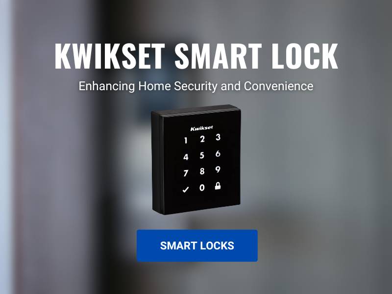 Kwikset Smart Lock Enhancing Home Security and Convenience