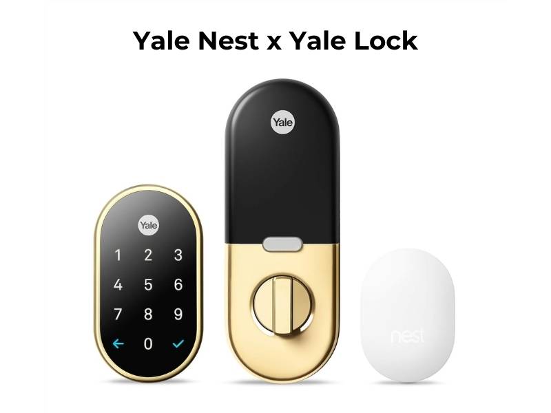 Yale Nest x Yale Lock